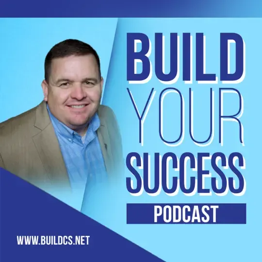 Podcast cover for "Build Your Success," featuring a smiling man in a blazer against a blue background, emphasizing leadership and personal development in the construction industry.