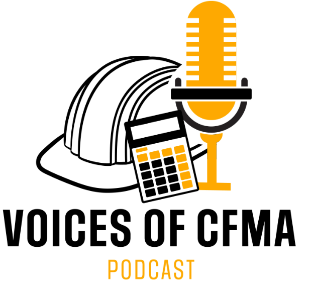Voices of CFMA podcast logo featuring a construction hard hat, microphone, and calculator, representing construction finance discussions and insights.