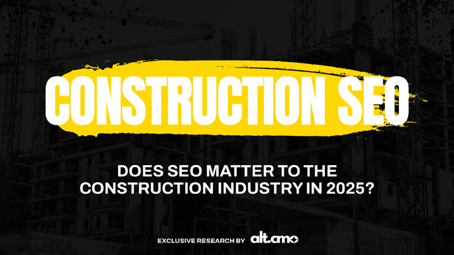 Construction SEO report cover featuring bold text "CONSTRUCTION SEO" and subtitle "Does SEO Matter to the Construction Industry in 2025?" with a background of construction site imagery, emphasizing AltCMO's exclusive research.