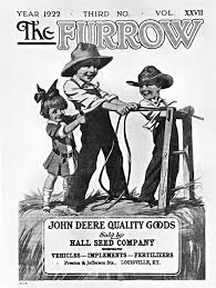 Cover of "The Furrow" magazine (1922) featuring children in straw hats engaging with farming tools, promoting John Deere quality goods and emphasizing agricultural education.